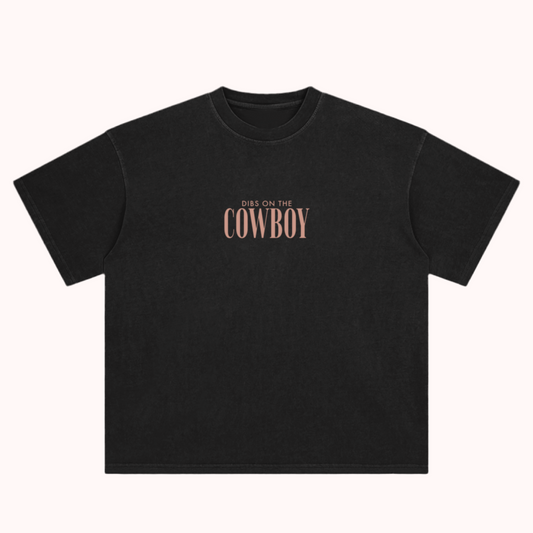 dibs on the cowboy - distressed tee