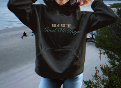 good ole days - premium hoodie