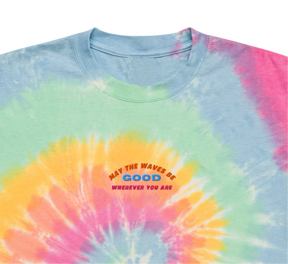 embroidered may the waves be good - oversized tie-dye tee