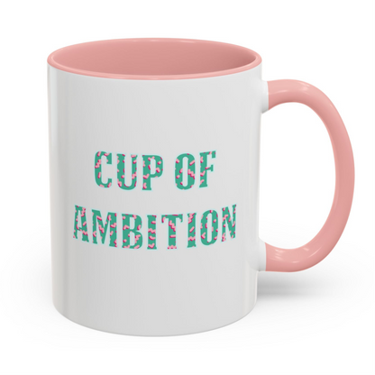 cup of ambition - pink mug